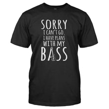 Load image into Gallery viewer, I Have Plans With My Bass - T Shirt - I_HAVE_PLANS_WITH_MY_BASS_-_Men_-_black
