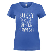Load image into Gallery viewer, I Have Plans With My Drum Set - T Shirt - I_HAVE_PLANS_WITH_MY_DRUM_SET_-_Ladies_-_royalblue