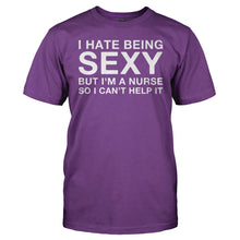 Load image into Gallery viewer, I Hate Being Sexy But I'm a Nurse - T Shirt - I_Hate_Being_Sexy_But_I_m_a_Nurse_men_purple