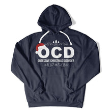 Load image into Gallery viewer, I Have OCD (Obsessive Christmas Disorder) - T Shirt - I_Have_OCD_hoodie_navy