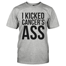 Load image into Gallery viewer, I Kicked Cancer's Ass - T Shirt - I_KICKED_CANCER_S_ASS-_Men_-_Grey