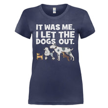 Load image into Gallery viewer, I Let The Dogs Out - T Shirt - I_LET_THE_DOGS_OUT_-_Ladies_-_navyblue