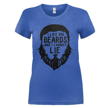 Load image into Gallery viewer, I Like Big Beards And I Cannot Lie - T Shirt - I_LIKE_BIG_BEARDS_AND_I_CANNOT_LIE_-_ladies_-_royalblue