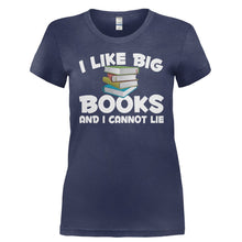 Load image into Gallery viewer, I Like Big Books and I Cannot Lie - T Shirt - I_LIKE_BIG_BOOKS_AND_I_CANNOT_LIE-_Ladies_-_Navy