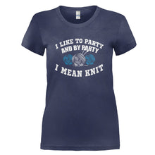 Load image into Gallery viewer, I Like To Party - Knitting - T Shirt - I_LIKE_TO_PARTY_-_KNITTING_-_Ladies_-_navyblue