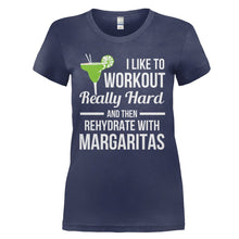 Load image into Gallery viewer, I Like to Workout and Rehydrate With Margaritas - T Shirt - I_LIKE_TO_WORKOUT_AND_REHYDRATE_WITH_MARGARITAS_-_Ladies_-_navyblue