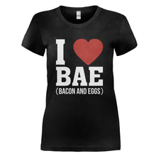 Load image into Gallery viewer, I Love Bacon And Eggs - T Shirt - I_LOVE_BACON_AND_EGGS_-_Ladies_-_black