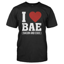 Load image into Gallery viewer, I Love Bacon And Eggs - T Shirt - I_LOVE_BACON_AND_EGGS_-_Men_-_black