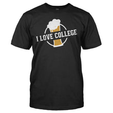 Load image into Gallery viewer, I Love College - T Shirt - I_LOVE_COLLEGE_-_men_-_black