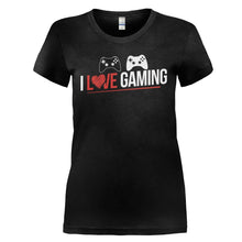 Load image into Gallery viewer, I Love Gaming - T Shirt - I_LOVE_GAMING_-_Ladies_-_black