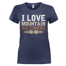 Load image into Gallery viewer, I Love Mountain Dulcimers - T Shirt - I_LOVE_MOUNTAIN_DULCIMERS_-_ladies_-_navyblue
