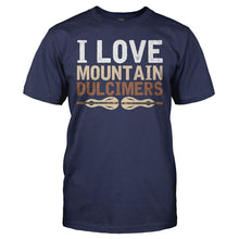 Load image into Gallery viewer, I Love Mountain Dulcimers - T Shirt - I_LOVE_MOUNTAIN_DULCIMERS_-_men_-_navyblue
