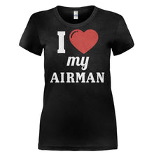 Load image into Gallery viewer, I Love My Airman - T Shirt - I_LOVE_MY_AIRMAN-_Ladies_-_Black