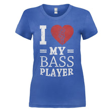 Load image into Gallery viewer, I Love My Bass Player - T Shirt - I_LOVE_MY_BASS_PLAYER_-_ladies_-_royalblue