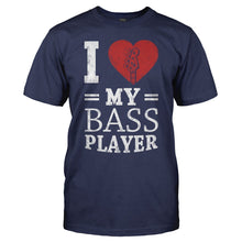 Load image into Gallery viewer, I Love My Bass Player - T Shirt - I_LOVE_MY_BASS_PLAYER_-_men_-_navyblue