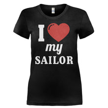 Load image into Gallery viewer, I Love My Sailor - T Shirt - I_LOVE_MY_SAILOR-_Ladies_-_Black