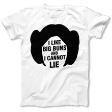 Load image into Gallery viewer, I Like Big Buns And I Cannot Lie - T Shirt - I_Like_Big_Buns_And_I_Cannot_Lie_men_white