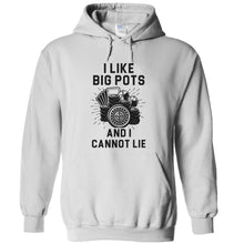 Load image into Gallery viewer, I Like Big Pots and I Cannot Lie - T Shirt - I_Like_Big_Pots_and_I_Cannot_Lie_-_hoodies_-_white