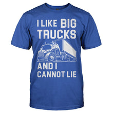 Load image into Gallery viewer, I Like Big Trucks and I Cannot Lie - T Shirt - I_Like_Big_Trucks_and_I_Cannot_Lie_men_royal