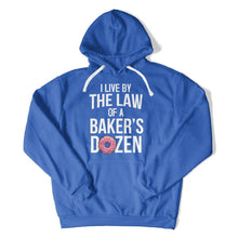 Load image into Gallery viewer, I Live By the Law of a Baker's Dozen - T Shirt - I_Live_By_the_Law_of_a_Baker_s_Dozen_hoodie_royal