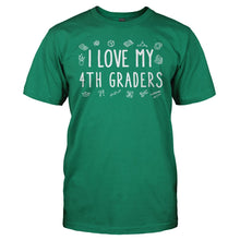 Load image into Gallery viewer, I Love My 4th Graders - T Shirt - I_Love_My_4th_Graders_men_kelly