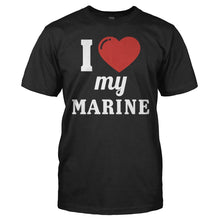 Load image into Gallery viewer, I Love My Marine - T Shirt - I_Love_My_Marine_men_black