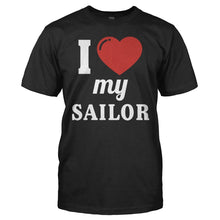 Load image into Gallery viewer, I Love My Sailor - T Shirt - I_Love_My_Sailor_men_black