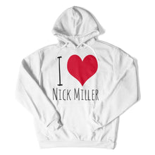Load image into Gallery viewer, I Love Nick Miller - T Shirt - I_Love_Nick_Miller_hoodie_white