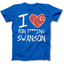 Load image into Gallery viewer, I Love Ron F***ING Swanson - T Shirt - I_Love_Ron_FING_Swanson_men_royal