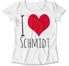 Load image into Gallery viewer, I Love Schmidt - T Shirt - I_Love_Schmidt_women_white