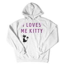 Load image into Gallery viewer, I Loves Me Kitty - T Shirt - I_Loves_Me_Kitty_hoodie_white