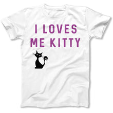Load image into Gallery viewer, I Loves Me Kitty - T Shirt - I_Loves_Me_Kitty_men_white