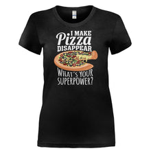 Load image into Gallery viewer, I Make Pizza Disappear - T Shirt - I_MAKE_PIZZA_DISAPPEAR-_Ladies_-_Black