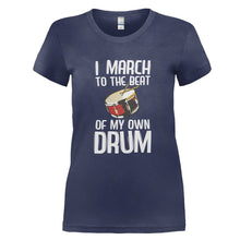Load image into Gallery viewer, I March To The Beat Of My Own Drum - T Shirt - I_MARCH_TO_THE_BEAT_OF_MY_OWN_DRUM_-_Ladies_-_navyblue