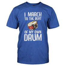 Load image into Gallery viewer, I March To The Beat Of My Own Drum - T Shirt - I_MARCH_TO_THE_BEAT_OF_MY_OWN_DRUM_-_Men_-_royalblue