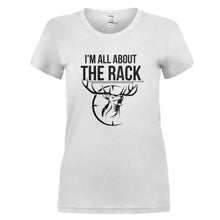 Load image into Gallery viewer, I'm All About The Rack - T Shirt - I_M_ALL_ABOUT_THE_RACK_-_Ladies_-_white