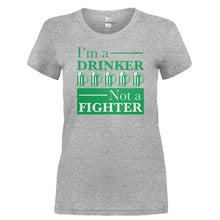 Load image into Gallery viewer, I'm A Drinker, Not A Fighter - T Shirt - I_M_A_DRINKER_NOT_A_FIGHTER-_Ladies_-_Grey