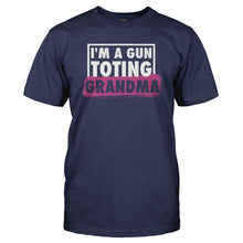 Load image into Gallery viewer, I'm A Gun Toting Grandma - T Shirt - I_M_A_GUN_TOTING_GRANDMA_-_Men_-_navyblue
