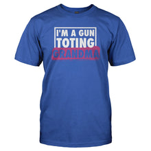 Load image into Gallery viewer, I'm A Gun Toting Grandma - T Shirt - I_M_A_GUN_TOTING_GRANDMA_-_Men_-_royalblue