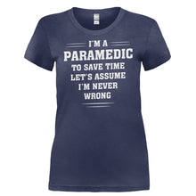 Load image into Gallery viewer, I'm a Paramedic - I'm Never Wrong - T Shirt - I_M_A_PARAMEDIC_-_I_M_NEVER_WRONG-_Ladies_-_Navy