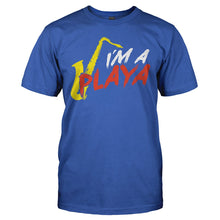 Load image into Gallery viewer, I'm a Saxophone Playa - T Shirt - I_M_A_SAXOPHONE_PLAYA_-_Men_-_royalblue