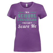 Load image into Gallery viewer, I'm A School Counselor, You Can't Scare Me - T Shirt - I_M_A_SCHOOL_COUNSELOR_YOU_CAN_T_SCARE_ME-_Ladies_-_Purple
