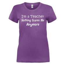 Load image into Gallery viewer, I'm a Teacher. Nothing Scares Me Anymore. - T Shirt - I_M_A_TEACHER._NOTHING_SCARES_ME_ANYMORE-_Ladies_-_Purple