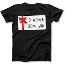 Load image into Gallery viewer, I'm God's Gift To Women - T Shirt - I_M_GOD_S_GIFT_TO_WOMEN_-_mens_-_black