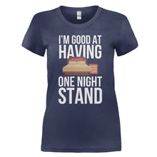 Load image into Gallery viewer, I'm Good At Having One Night Stand - T Shirt - I_M_GOOD_AT_HAVING_ONE_NIGHT_STAND_-_Ladies_-_navyblue