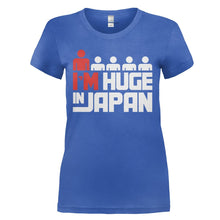 Load image into Gallery viewer, I'm Huge In Japan - T Shirt - I_M_HUGE_IN_JAPAN_-_Ladies_-_royalblue