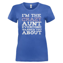 Load image into Gallery viewer, I'm The Crazy Aunt - T Shirt - I_M_THE_CRAZY_AUNT-_Ladies_-_Royal