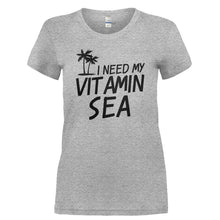 Load image into Gallery viewer, I Need My Vitamin Sea - T Shirt - I_NEED_MY_VITAMIN_SEA-_Ladies_-_Grey