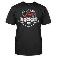 Load image into Gallery viewer, I Puckin' Love Hockey - T Shirt - I_PUCKIN_LOVE_HOCKEY_-_men_-_black