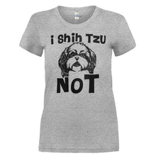 Load image into Gallery viewer, I Shih Tzu Not - T Shirt - I_SHIH_TZU_NOT-_Ladies_-_Grey